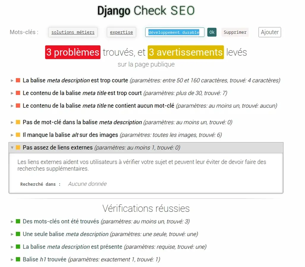 Screenshot de l'application Django Check SEO ; en haut la liste des mots-clef modifiable, et au dessous la liste des vérifications échouées, puis des vérifications réussies.